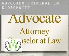 Advogado criminal em  Kloschwitz