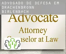 Advogado de defesa em Drachenbronn-Birlenbach