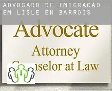 Advogado de imigração em  Lisle-en-Barrois