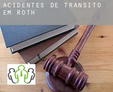 Acidentes de trânsito  em  Roth