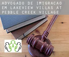 Advogado de imigração em  Lakeview Villas at Pebble Creek Village