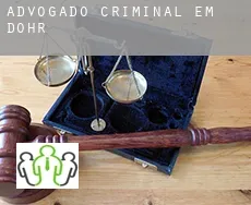 Advogado criminal em  Dohr