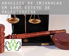 Advogado de imigração em  Sant Esteve de Palautordera