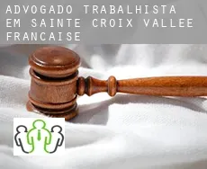 Advogado trabalhista em  Sainte-Croix-Vallée-Française