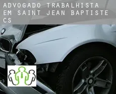 Advogado trabalhista em  Saint-Jean-Baptiste (census area)