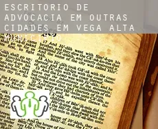 Escritório de advocacia em  Outras cidades em Vega Alta Municipio