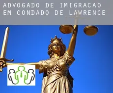 Advogado de imigração em  Condado de Lawrence