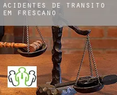 Acidentes de trânsito  em  Fréscano