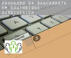 Advogado da bancarrota em  Southridge Subdivision 4