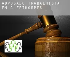 Advogado trabalhista em  Cleethorpes