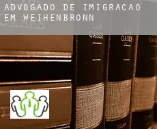Advogado de imigração em  Weihenbronn