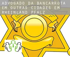 Advogado da bancarrota em  Outras cidades em Rheinland-Pfalz