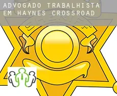 Advogado trabalhista em  Haynes Crossroad