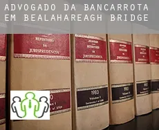Advogado da bancarrota em  Bealahareagh Bridge