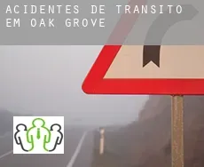 Acidentes de trânsito  em  Oak Grove