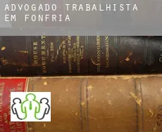 Advogado trabalhista em  Fonfría