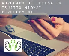 Advogado de defesa em  Truitts Midway Development