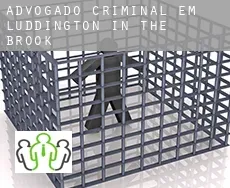 Advogado criminal em Luddington in the Brook