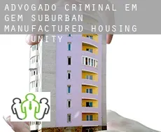 Advogado criminal em  Gem Suburban Manufactured Housing Community