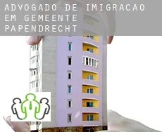 Advogado de imigração em  Gemeente Papendrecht