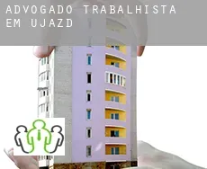 Advogado trabalhista em  Ujazd