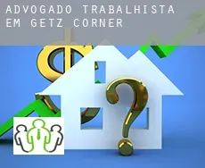 Advogado trabalhista em  Getz Corner