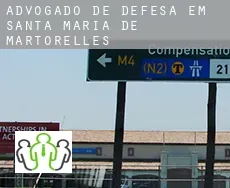 Advogado de defesa em  Santa Maria de Martorelles