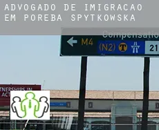 Advogado de imigração em Poręba Spytkowska