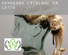 Advogado criminal em  Lütte