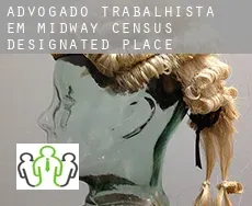 Advogado trabalhista em  Midway