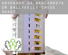 Advogado da bancarrota em  Ballykelly Cross Roads