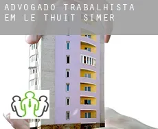 Advogado trabalhista em Le Thuit-Simer