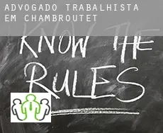 Advogado trabalhista em  Chambroutet