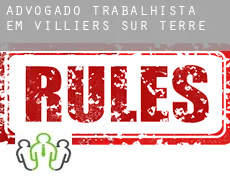 Advogado trabalhista em  Villiers-sur-Terre