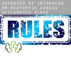 Advogado de imigração em Mertarvik
