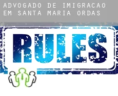 Advogado de imigração em  Santa María de Ordás