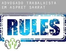 Advogado trabalhista em  Aspret-Sarrat