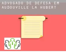 Advogado de defesa em  Audouville-la-Hubert