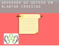 Advogado de defesa em  Blanton Crossing