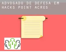 Advogado de defesa em  Hacks Point Acres