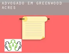 Advogado em  Greenwood Acres