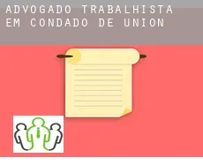 Advogado trabalhista em  Condado de Union