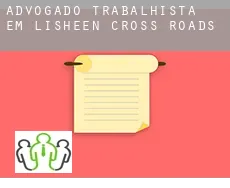 Advogado trabalhista em  Lisheen Cross Roads