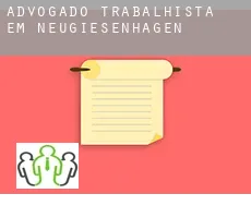 Advogado trabalhista em  Neugiesenhagen