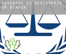 Advogado da bancarrota em  Birken
