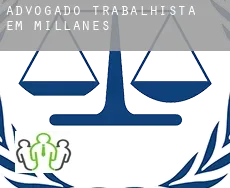 Advogado trabalhista em  Millanes